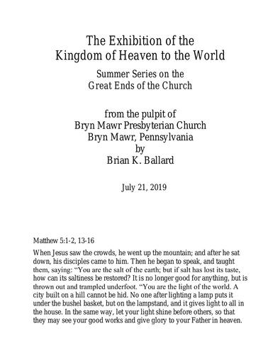 Sunday, July 21, 2019 Sermon: The Exhibition of the Kingdom of Heaven to the World