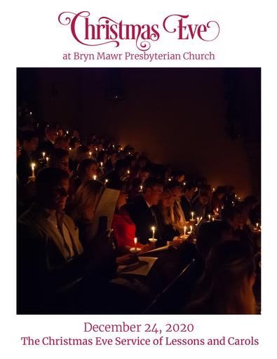 Christmas Eve Service, Thursday, December 24, 2020 Bulletin