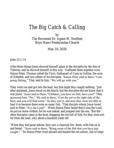 Sunday, May 10, 2020 Sermon: The Big Catch Calling