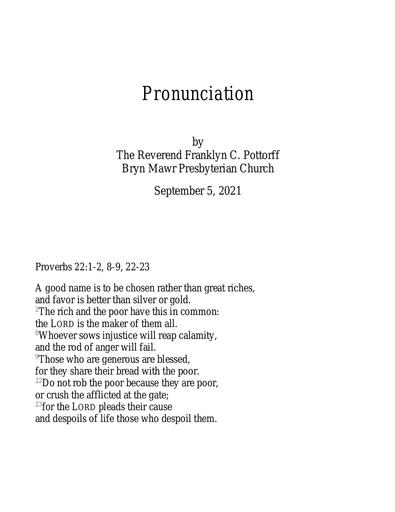 Sunday, September 5, 2021 Sermon: Pronunciation by the Rev. Franklyn C. Pottorff