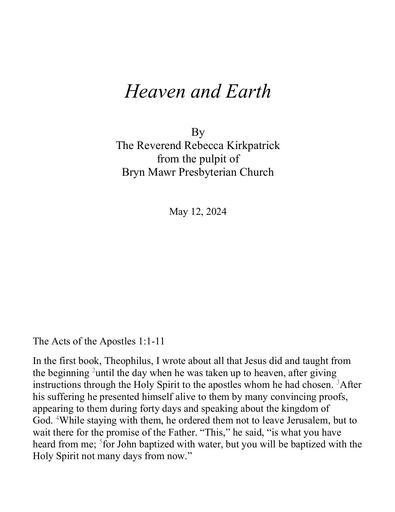 Sunday, May 12, 2024 Sermon: Heaven and Earth by The Rev. Rebecca Kirkpatrick