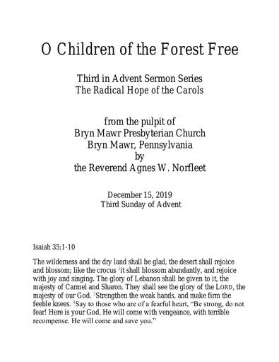 Sunday, December 15, 2019 Sermon: O Children of the Forest Free