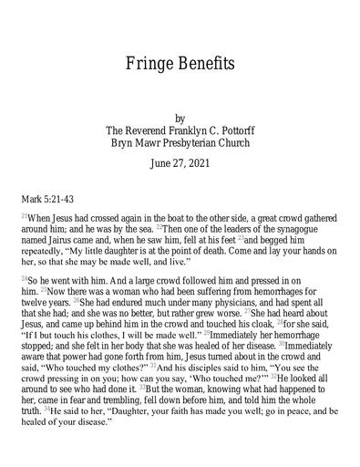 Sunday, June 27, 2021 Sermon: Fringe Benefits by the Rev. Franklyn C Pottorff