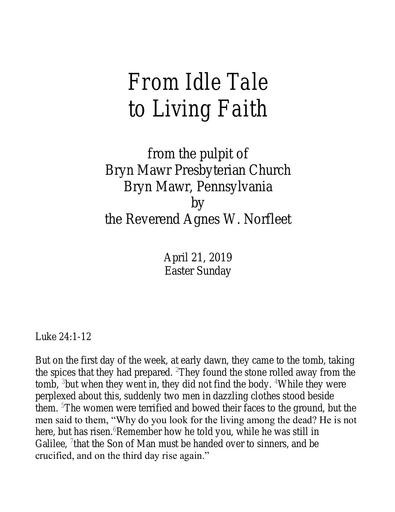Easter Sunday, April 21, 2019: From Idle Tale to Living Faith