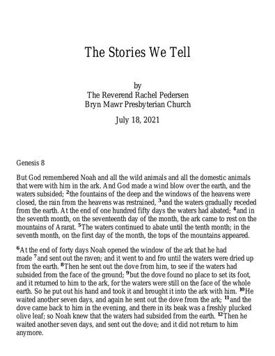 Sunday, July 18, 2021 Sermon: The Stories We Tell by the Rev. Rachel Pedersen