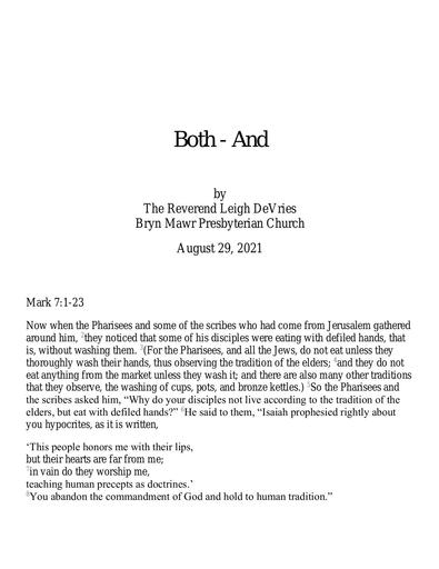 Sunday, August 28, 2021 Sermon: Both-And by the Rev. Leigh DeVries