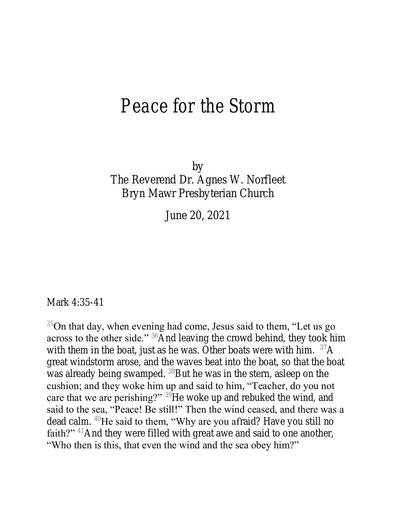 Sunday, June 20, 2021 Sermon: Peace for the Storem by the Rev. Dr. Agnes W. Norfleet