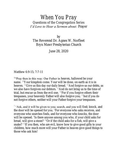 Sunday, June 28, 2020 Sermon: When You Pray