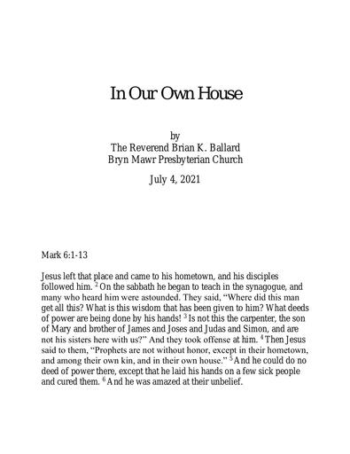 Sunday, July 4, 2021 Sermon: In Our Own House by the Rev. Brian K. Ballard